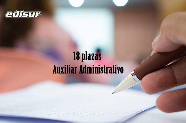 18 plazas de Auxiliar Administrativo en el Ayuntamiento de Granada
