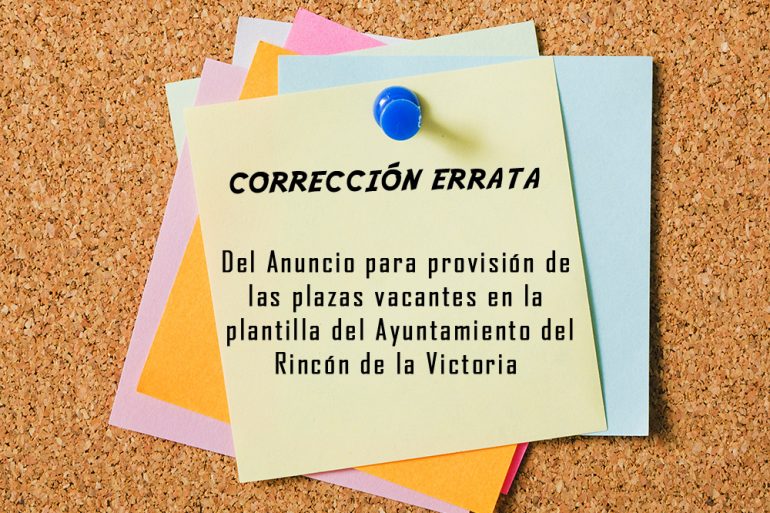 Corrección errata anuncio del proceso selectivo para Rincón de la Victoria