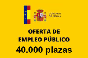 OFERTA DE EMPLEO PÚBLICO 2023 40000 plazas